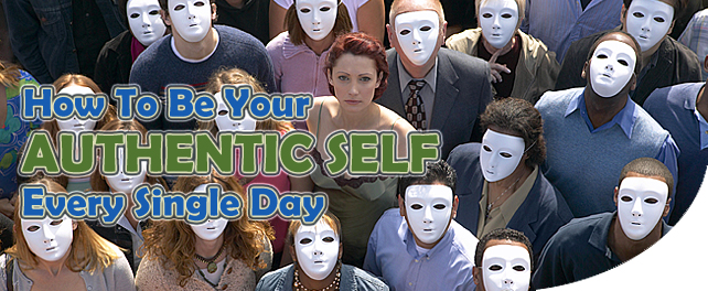How to Be Your Authentic Self Every Single Day | Collette Jeanne
